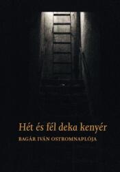 Hét és fél deka kenyér (ISBN: 9786156566089)