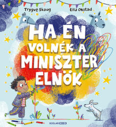 Ha én volnék a miniszterelnök (2025)