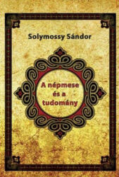 A népmese és a tudomány (2017)