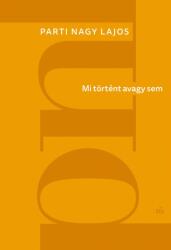 Mi történt avagy sem (2025)