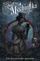 Lady Mechanika Volume 4: The Clockwork Assassin (2023)