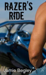 Razer's Ride - Jamie Begley (2013)