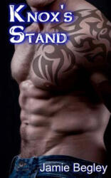 Knox's Stand - Jamie Begley (2013)