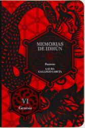 Memorias de Idhun 6. Génesis - Laura Gallego (2010)