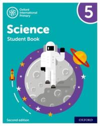 Oxford International Primary Science Second Edition: Student Book 5 (2021)