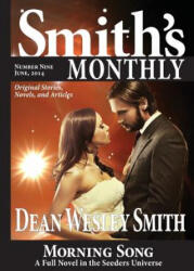 Smith's Monthly #9 - Dean Wesley Smith (2014)