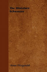 The Miniature Schnauzer - Anne Fitzgerald (2010)