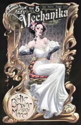 Lady Mechanika Volume 5: La Belle Dame Sans Merci (2025)