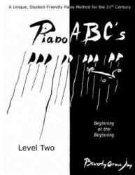 Piano ABC's - Level Two: (2009)