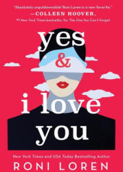 Yes & I Love You - Roni Loren (ISBN: 9781728229614)