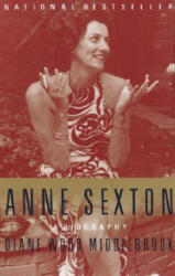 Anne Sexton - Diane Wood Middlebrook (ISBN: 9780679741824)
