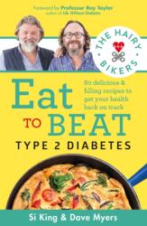 The Hairy Bikers Eat to Beat Type 2 Diabetes (ISBN: 9781841884073)