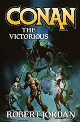 Conan the Victorious (ISBN: 9781250302304)
