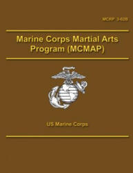 Marine Corps Martial Arts Program (ISBN: 9781490457093)