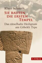Sie bauten die ersten Tempel (ISBN: 9783406832918)