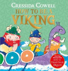 How to be a Viking (ISBN: 9781444982084)