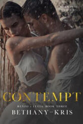 Contempt - Bethany-Kris (ISBN: 9781988197821)