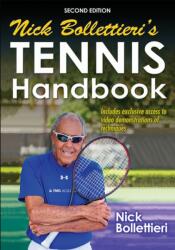 Nick Bollettieri's Tennis Handbook - Nick Bollettieri (2015)