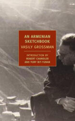 An Armenian Sketchbook - Vasily Grossman (ISBN: 9781590176184)