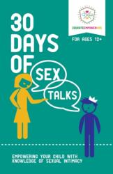 30 Days of Sex Talks for Ages 12 (ISBN: 9781733604642)