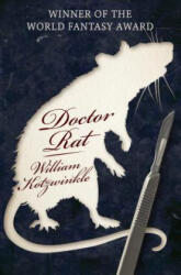 Doctor Rat - William Kotzwinkle (ISBN: 9781497638341)