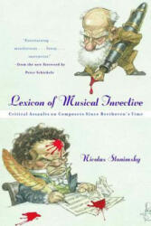 Lexicon of Musical Invective - Nicolas Slonimsky (ISBN: 9780393320091)