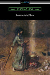 Transcendental Magic - A. E. Waite (ISBN: 9781420970302)