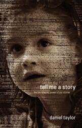 Tell Me a Story (ISBN: 9780970651105)