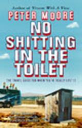 No Shitting In The Toilet (ISBN: 9780553817362)
