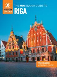 The Mini Rough Guide to Riga: Travel Guide with eBook (ISBN: 9781835291955)