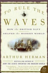 To Rule the Waves - Arthur Herman (ISBN: 9780060534257)