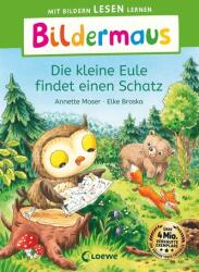 Bildermaus - Die kleine Eule findet einen Schatz (ISBN: 9783743216372)