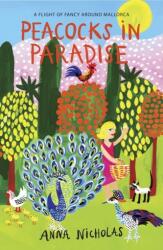 Peacocks In Paradise (ISBN: 9781838311001)