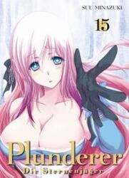Plunderer - Vânătorii de stele (ISBN: 9783741624162)