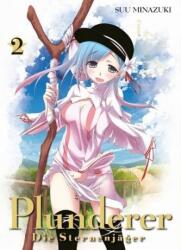 Plunderer - Die Sternenjäger 02 - Suu Minazuki, Markus Lange (ISBN: 9783741602092)