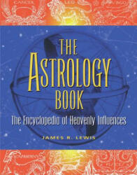 Astrology Book - James R. Lewis (ISBN: 9781578591442)