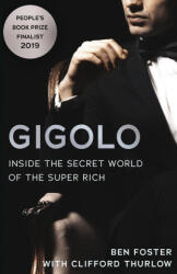Foster Ben Foster, Thurlow Clifford Thurlow - Gigolo - Foster Ben Foster, Thurlow Clifford Thurlow (ISBN: 9781839012518)