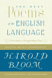 Best Poems of the English Language - Harold Bloom (ISBN: 9780060540425)