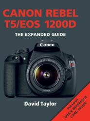Canon Rebel T5/EOS 1200D (ISBN: 9781781451069)