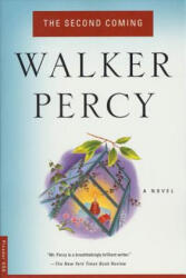 Second Coming - Walker Percy (ISBN: 9780312243241)