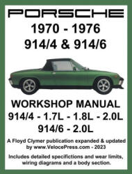 Porsche 914/4 & 914/6 1970-1976 Workshop Manual - Velocepress (ISBN: 9781588502742)
