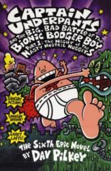 The Big, Bad Battle of the Bionic Booger Boy Part One: The Night of the Nasty Nostril Nuggets (ISBN: 9780439977364)