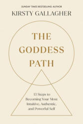 The Goddess Path - Gallagher, Kirsty (ISBN: 9780593885871)