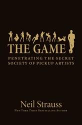 Neil Strauss - Game - Neil Strauss (ISBN: 9780060554736)