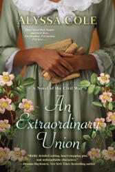 Extraordinary Union, An - Alyssa Cole (ISBN: 9781496739124)