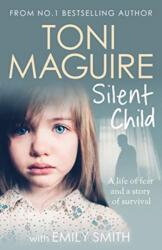 Silent Child (ISBN: 9781789463057)