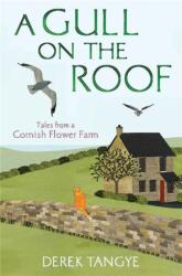 A Gull on the Roof (ISBN: 9781472109903)