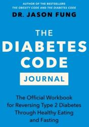 Jurnalul The Diabetes Code (ISBN: 9781778400964)