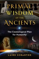 Primal Wisdom of the Ancients (ISBN: 9781644110287)