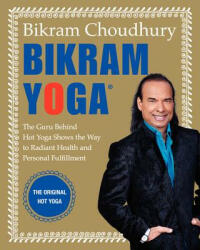 Bikram Yoga - Bikram Choudhury (ISBN: 9780060568085)